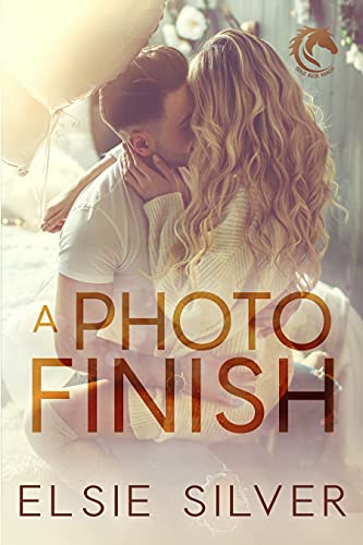 A Photo Finish: A Small Town Second Chance Romance (Gold Rush Ranch Book 2) (English Edition)