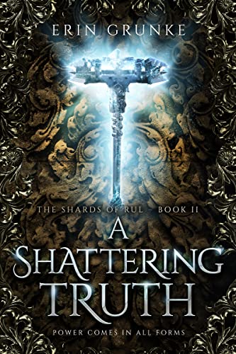 A Shattering Truth (The Shards of Rul Book 2) (English Edition)