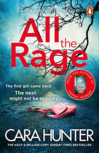 All the Rage: The new ‘impossible to put down’ thriller from the Richard and Judy Book Club bestseller 2020 (DI Fawley) (English Edition)