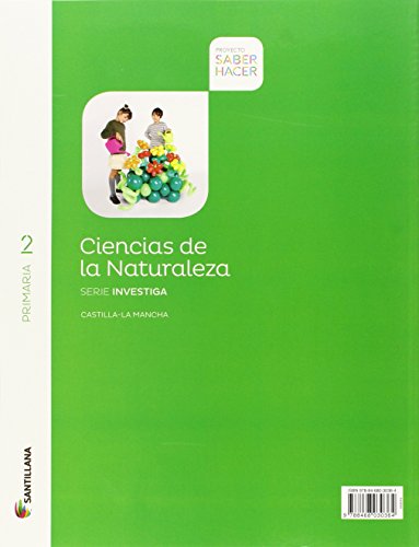 CIENCIAS DE LA NATURALEZA 2 PRIMARIA CASTILLA LA MANCHA SABER HACER SANTILLANA - 9788468030364