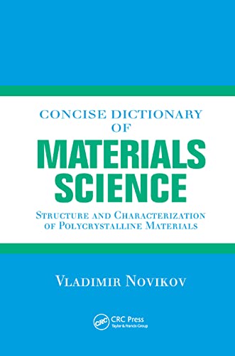 Concise Dictionary of Materials Science: Structure and Characterization of Polycrystalline Materials