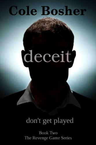 Deceit (The Revenge Game Book 2) (English Edition)