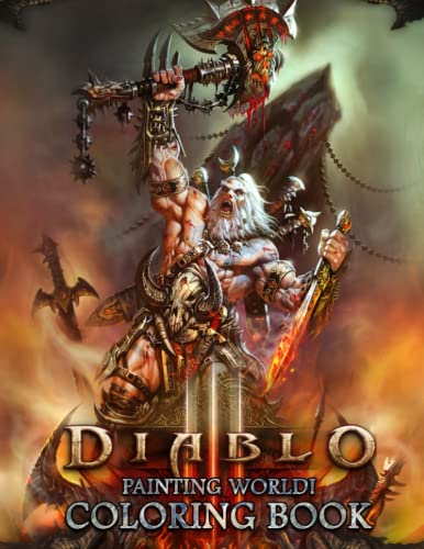 Diablo Coloring Book: Diable Series Gift Idea For Adults Teens Activity Game Lover