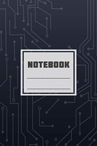 Futuristic Electronics Computer Pc Motherboard Wire Pattern Notebook: Computer PC Motherboard Nerd High Tech Design