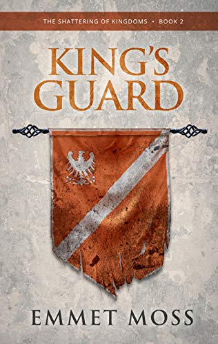 King's Guard (The Shattering of Kingdoms Book 2) (English Edition)