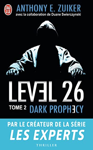 Level 26 (Tome 2-Dark prophecy) (J'ai lu Thriller)