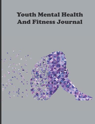 Mental Health and Fitness Journal: A Guide to help you take better control of your Day, Track your Emotions and other key factors around your Mental ... Relief Journal-Daily for every Men and Women