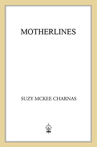 Motherlines (Holdfast Chronicles Book 2) (English Edition)