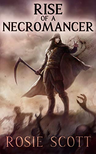 Rise of a Necromancer (English Edition)