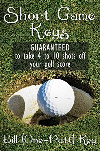 Short Game Keys (English Edition)