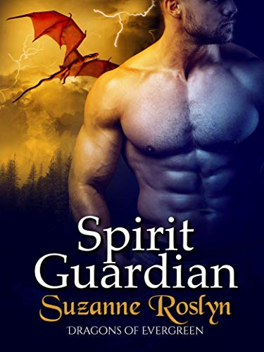 Spirit Guardian (Dragons of Evergreen Book 2) (English Edition)