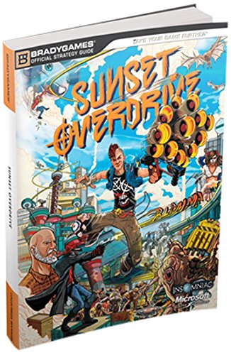 Sunset Overdrive Official Strategy Guide (Signature Series Guide)