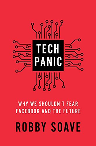 Tech Panic: Why We Shouldn't Fear Facebook and the Future