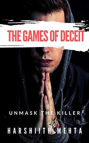 The Games Of Deceit: Unmask the Killer (English Edition)