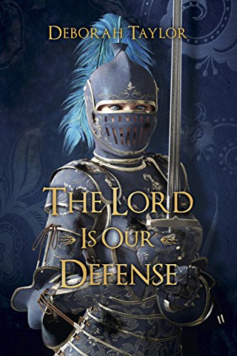 The Lord Is Our Defense (English Edition)