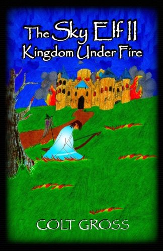 The Sky Elf 2 Kingdom under fire: Volume 2