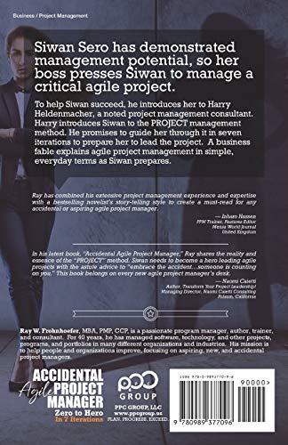 Accidental Agile Project Manager: Zero to Hero in 7 Iterations (Accidental Project Manager)