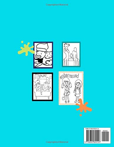 Art is like a Fart for the Soul. Better Out than In.: Funny and Cool Coloring Book for Kids Farting Girls and Boys For Fart lovers /kids ages 6-12, Gift For Birthday