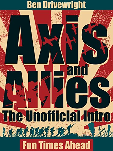 Axis and Allies: The Unofficial Intro (Fun Times Ahead Book 1) (English Edition)