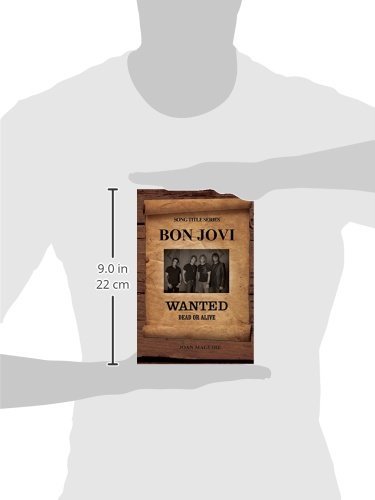 Bon Jovi - Wanted Dead Or Alive Large Print Song Title Series: Volume 1