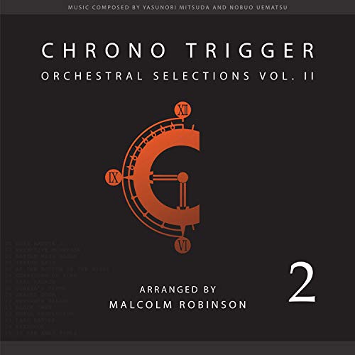 Chrono Trigger: Orchestral Selections, Vol. II