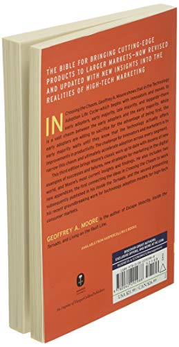 Crossing The Chasm, 3rd Edition: Marketing and Selling Disruptive Products to Mainstream Customers (Collins Business Essentials)