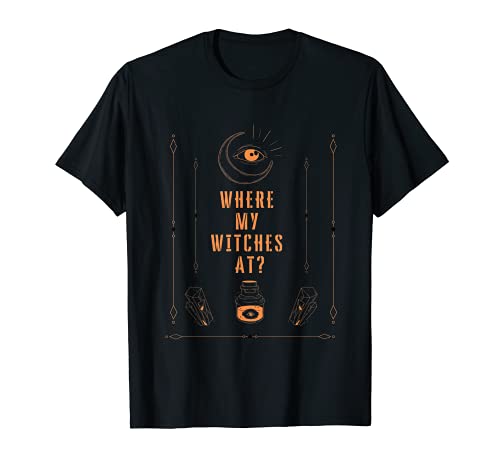 Dónde están mis Withces en Halloween 2021 Camiseta