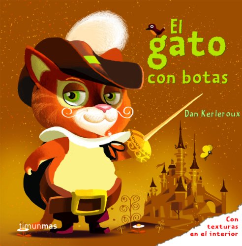 El gato con botas (Cuentos clásicos con texturas)