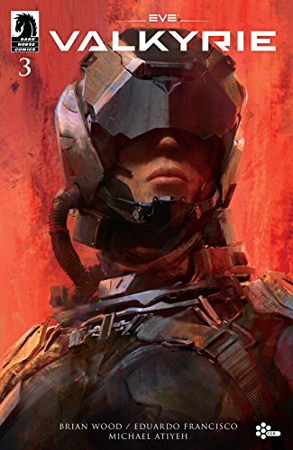 EVE: Valkyrie #3 (Eve Valkyrie) (English Edition)