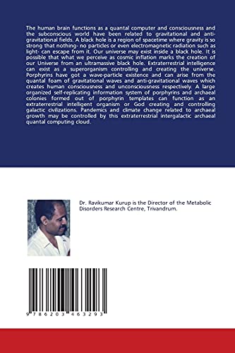 Galactic Civilization-Intergalactic Archaeal Quantal Computing Cloud 4: The Biological Universe, Climate Change, Pandemics and Species Change