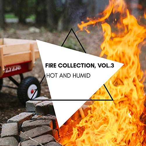 Hot and Humid - Fire Collection, Vol.3