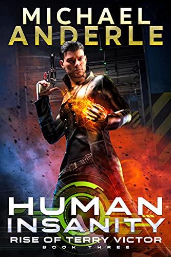 Human Insanity (Rise of Terry Victor Book 3) (English Edition)