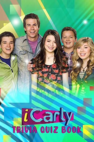 iCarly: Trivia Quiz Book (English Edition)