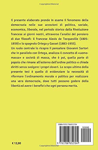 LA CRITICA DELLA DEMOCRAZIA IN TOCQUEVILLE E ORTEGA Y GASSET