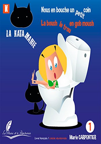 La Katamarie Tome 1: Nous en bouche un petit coin (PPA.ANDROMEDE)