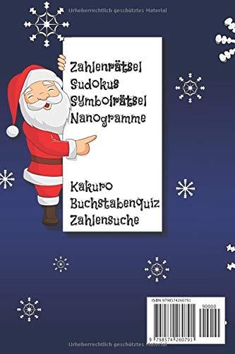 Mega Rätsel für Erwachsene: Weihnachten im Rätselspaß: Zahlenrätsel Sudokus Symbolrätsel Nanogramme Kakuro Buchstabenquiz Zahlensuche