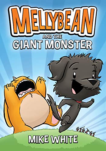 MELLYBEAN & GIANT GHOST MONSTER HC: 1