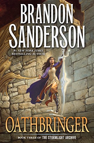 Oathbringer: Part III: Book Three of the Stormlight Archive: 3