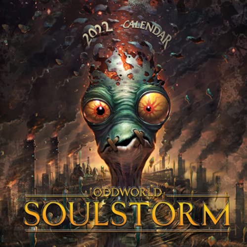 Oddworld Soulstorm Calendar 2022-2023: Oddworld Soulstorm Calendar 2022 - OFFICIAL Games calendar 2022 18 months- Planner Gifts boys girls kids and ... 17''x11''(Kalendar Calendario Calendrier).