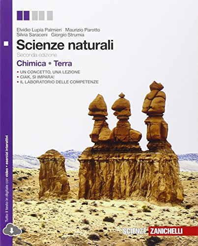 Scienze naturali. Chimica-Terra. Per le Scuole superiori. Con espansione online