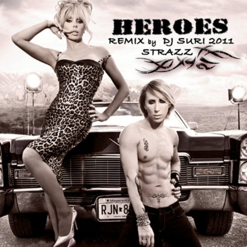 Strazz Heroes (DJ Suri 2011 Pride Remix Extended)