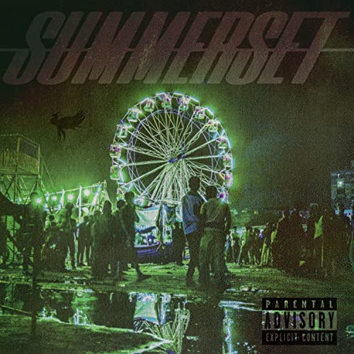 SUMMERSET [Explicit]