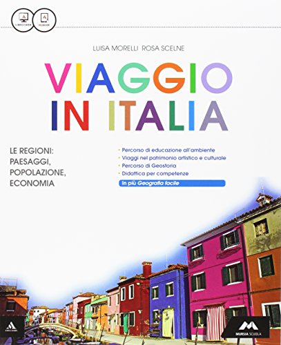 Terra nostra. Per la Scuola media. Con espansione online. Europa, Italia, paesaggi, popolazione, economia-Viaggio Italia (Vol. 1)