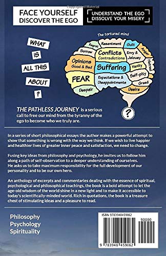 The Pathless Journey: Thoughts on the Nature and Development of Consciousness and Self-Awareness