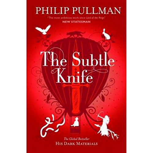 The Subtle Knife: 2 (His Dark Materials)