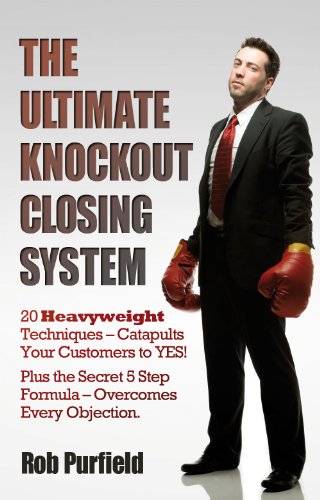 The Ultimate Knockout Closing System (English Edition)