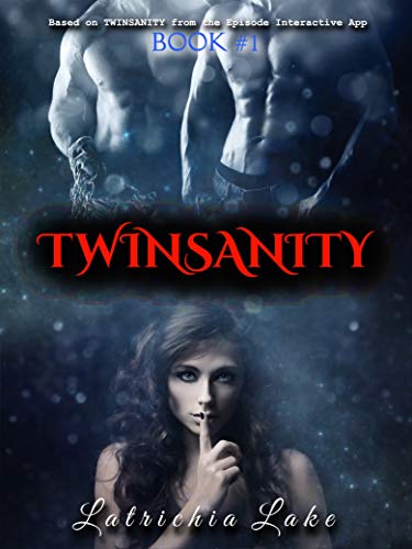 TWINSANITY (Book #1) (English Edition)