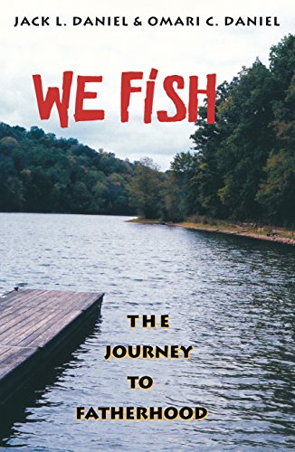 We Fish: The Journey to Fatherhood (English Edition)