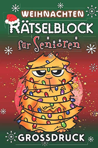 Weihnachten Rätselblock für Senioren Großdruck: Zahlenrätsel Buchstabenquiz Zahlensuche Sudokus Kakuro Labyrinthe Nanogramme