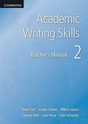 Academic Writing Skills 2 Teacher's Manual